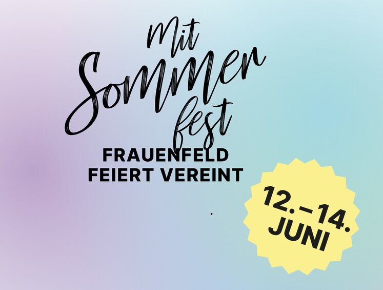 Mitsommerfest Frauenfeld 2026